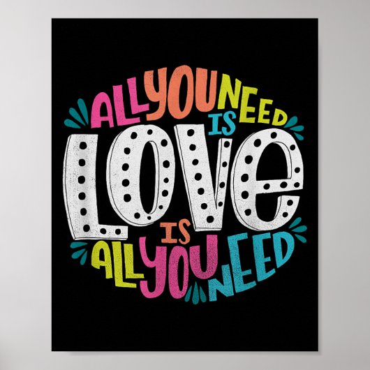 Valentine's Day Product - All You Need Is Love  Poster (Voorkant)