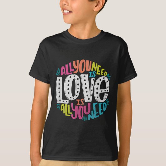 Valentine's Day Product - All You Need Is Love  T-shirt (Voorkant)