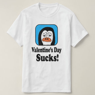 Valentine's Day Sucks Penguin T-shirt