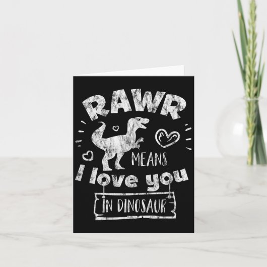 Valentine's Day T-rex Rawr Means I Love You In Din Kaart (Voorkant)