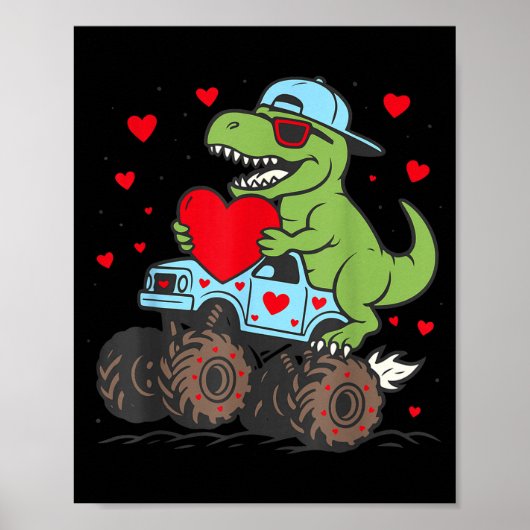 Valentines Day T Rex Riding Monster Truck Funny To Poster (Voorkant)