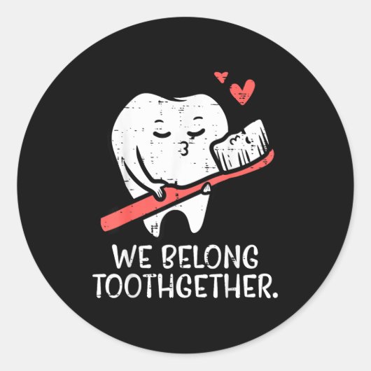 Valentines Day Tooth Brush We Belong Together Dent Ronde Sticker (Voorkant)