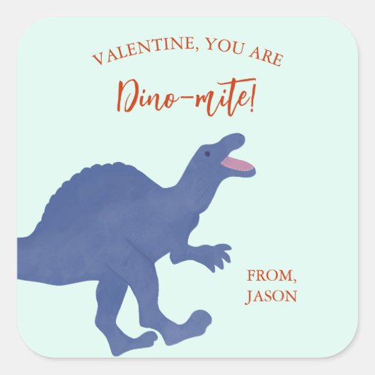Valentine's Day You Are Dino-mite Dinosaur Vierkante Sticker (Voorkant)