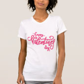 Valentine's Typography Sayings T-shirt (Voorkant)