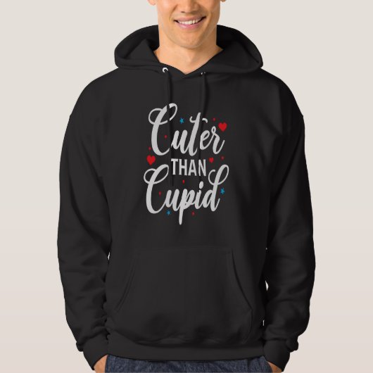 Valentineu2019s Day Cuter Than Cupid Hoodie (Voorkant)