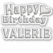 Valerie Happy Birthday silver Aufkleber Sticker (Voorkant)