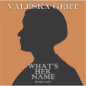 Valeska Gert Sticker (Voorkant)