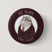 VALET CAT Naam Tag Badge Pin Button III (Voorkant)
