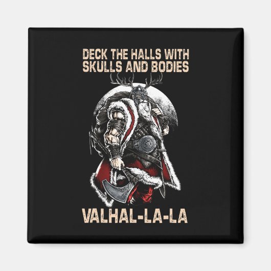 Valhalla-la Deck De Halls Met Schedels En Lichamen Magneet (Voorkant)