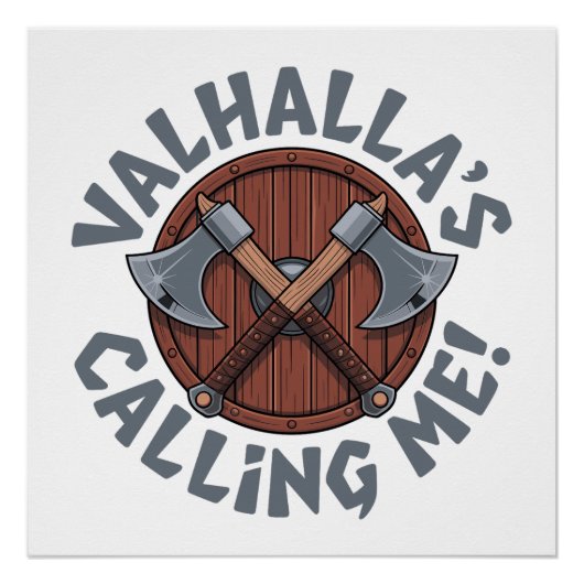 Valhalla roept me! - Noorse krijger Perfect Poster (Voorkant)