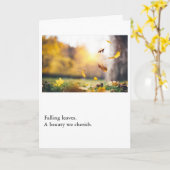 Vallende bladeren een schoonheid die we koesteren kaart (Gele Bloem)