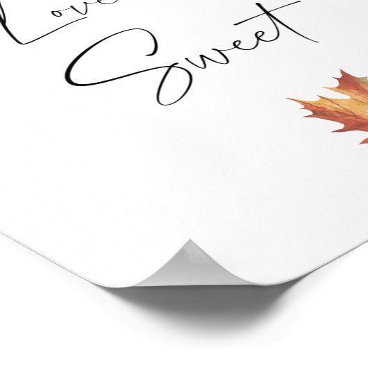 Vallende bladeren - liefde is zoet neem een trakta poster (Hoek)