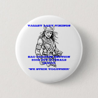 VALLEY LADY VIKINGS BUTTON