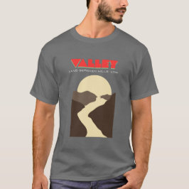 Valley: Land Tussen Heuvels, Laag Donkergrijs T-sh T-shirt
