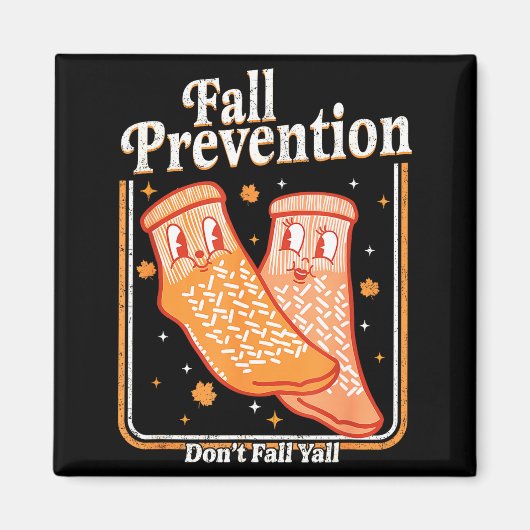 Valpreventie Don't Fall Y'all Fysiotherapie Magneet (Voorkant)