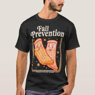 Valpreventie Val niet allemaal Fysiotherapie T-shirt