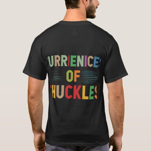 Valuta's van "Chuckles" in een uitbarsting van kle T-shirt (Achterkant)