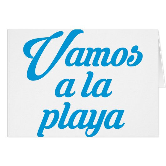 VAMOS A LA PLAYA (Voorkant Horizontaal)