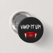 "VAMP HET OP!" Vampire Fangs Halloween Ronde Button 3,2 Cm (Voorkant /achterkant)