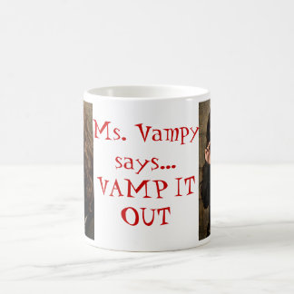 VAMP IT OUT Coffee Mok