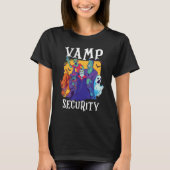 Vamp Security Easy Halloween Costume T-shirt (Voorkant)