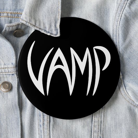 Vamp Text (zwart/wit) Versie Ronde Button 6,0 Cm (In situ)