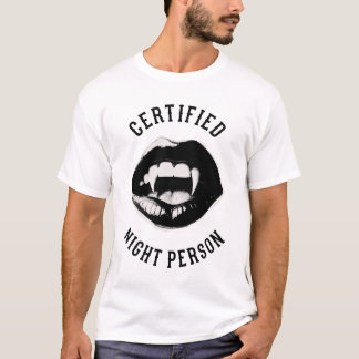 Vampire Certified Night Person T-shirt