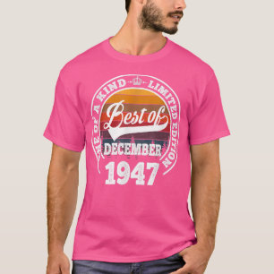 van 75 december 1947 , 75e jaarcadeau voor 75 jaar t-shirt