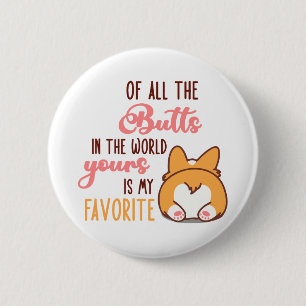 Van Al De Billen In De Wereld Is De Jouwe Mijn Fav Ronde Button 5,7 Cm