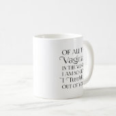 Van Al De Vaginas in de Wereld Grappige Moeder Koffiemok (Voorkant rechts)