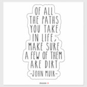 Van alle paden die je in het leven neemt, John Mui Sticker (Vel)