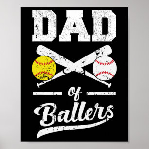 van ballers vader van honkbal en softbalspeler voo poster