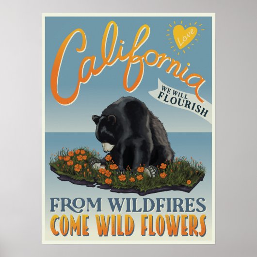 Van bosbranden komen wilde bloemen - California Lo Poster (Voorkant)