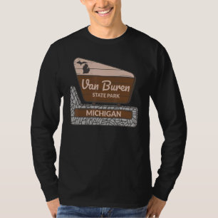 Van Buren State Park Michigan MI Welkom Sign Vaca T-shirt