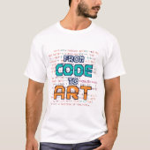 Van Code Naar Kunst Creatieve Pixel Softwareontwik T-shirt (Voorkant)
