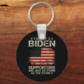 Van de 3 Biden supporters zijn net zo dom als de O Sleutelhanger (Voorkant)