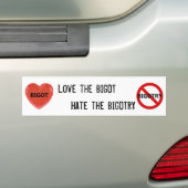 Van de Bigot houden, de Bigotry haten Bumpersticker (Op auto)