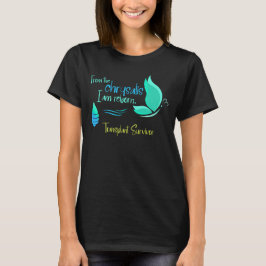 Van de Chrysalis Butterfly Transplant Recipient T-shirt