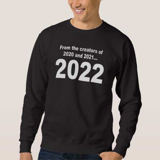 van de makers van 2020 en 2021 2022 trui (Voorkant)