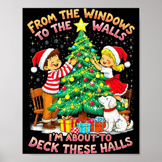 Van de ramen naar de muren deze hallen Kerstmis Poster (Voorkant)
