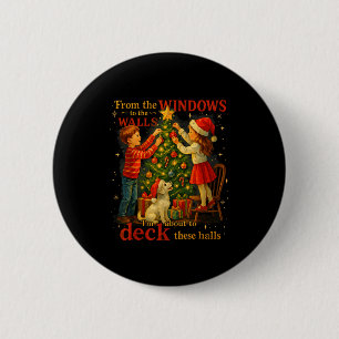 Van de ramen naar muren dek deze hallen Kerstmis Ronde Button 5,7 Cm