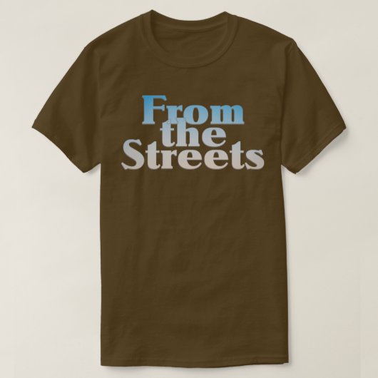 Van de straten t-shirt (Design voorkant)