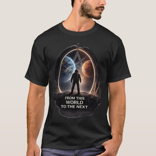 Van deze wereld naar de volgende — Interplanetaire T-shirt (Voorkant)