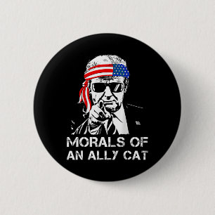 Van een bondgenoot Cat Funny Trump 2024 Trump Pres Ronde Button 5,7 Cm