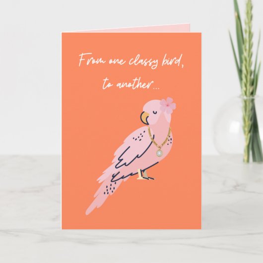 Van één Classy Bird naar een ander grappig haar ve Kaart (Voorkant)