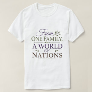 Van één familie een wereld van naties Bijbelse waa T-shirt