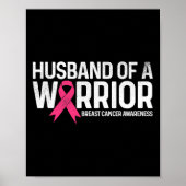 Van een krijger borstkanker Shirt roze lint Poster (Voorkant)