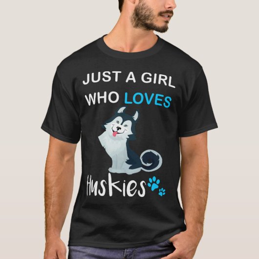Van een meisje dat van huskies houdt t-shirt (Voorkant)