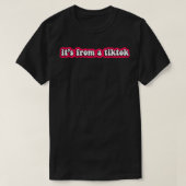 Van een TikTok T-shirt (Design voorkant)