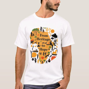 Van erfgoed naar hoop - "Erfgoed Sterk" T-shirt
